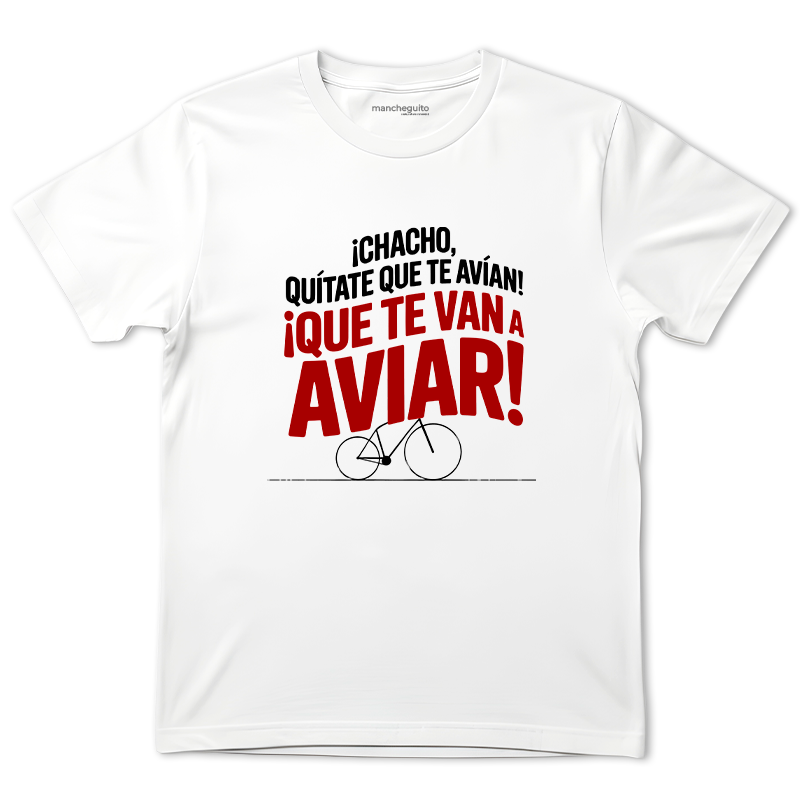 Camiseta "Que te avian"