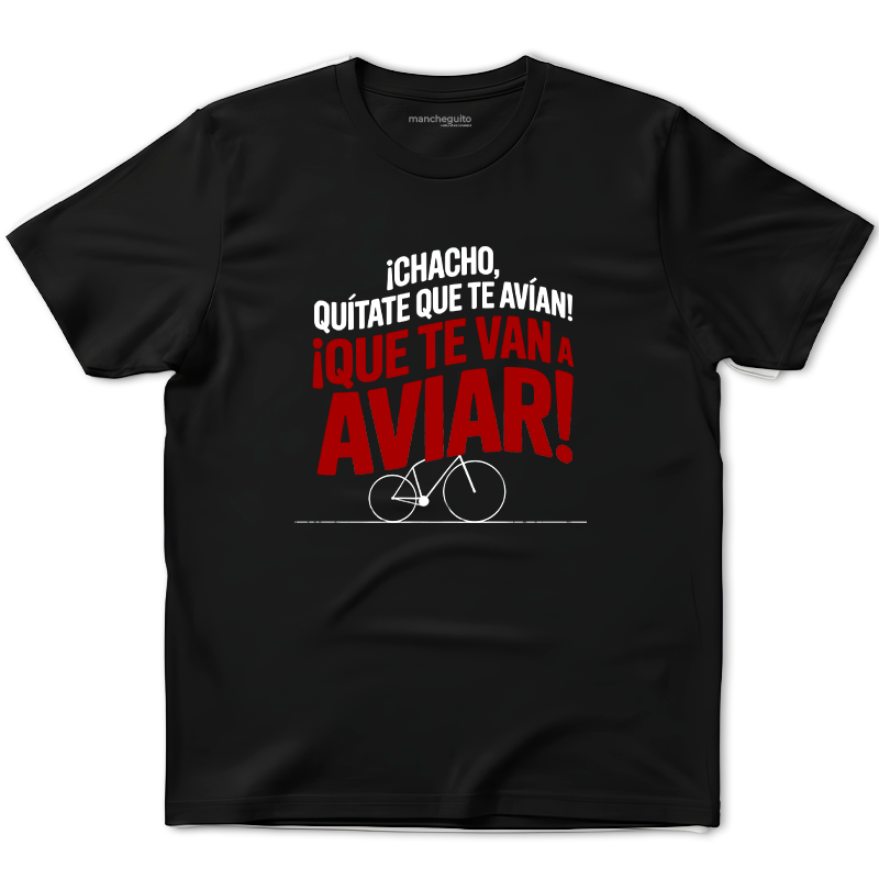 Camiseta "Que te avian"